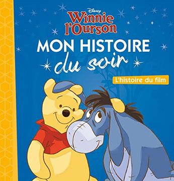 portada Winnie L'ourson - mon Histoire du Soir - L'histoire du Film - Disney (en Francés)