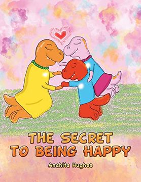 portada The Secret to Being Happy (en Inglés)