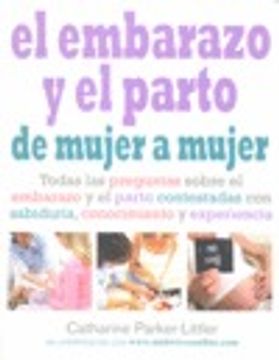 portada Embarazo y el Parto de Mujer a Mujer (in Spanish)