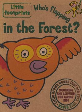 portada Who's Flapping in the Forest? (Little Footprints) 