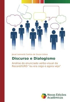 portada Discurso e Dialogismo: Análise do enunciado verbo-visual da Record/IURD "eu era cego e agora vejo" (Portuguese Edition)