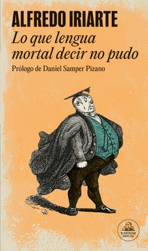 portada LO QUE LENGUA MORTAL DECIR NO PUDO (in Spanish)