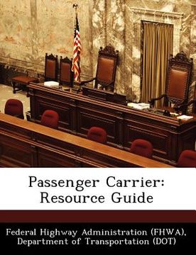portada passenger carrier: resource guide (en Inglés)