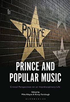 portada Prince and Popular Music: Critical Perspectives on an Interdisciplinary Life (en Inglés)