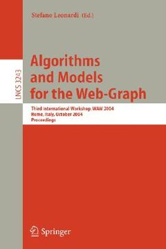 portada algorithms and models for the web-graph: third international workshop, waw 2004, rome, italy, october 16, 2004. proceedings (en Inglés)