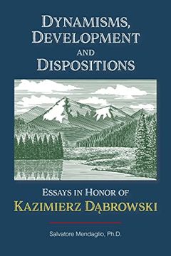 portada Dynamisms, Development, and Dispositions: Essays in Honor of Kazimierz Dabrowski (in English)