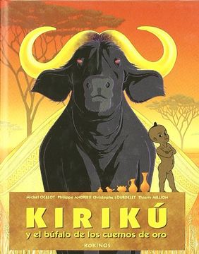 portada Kiriku y el Bufalo de los Cuernos de oro