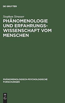portada Phänomenologie und Erfahrungswissenschaft vom Menschen (Phänomenologisch-Psychologische Forschungen) (en Alemán)