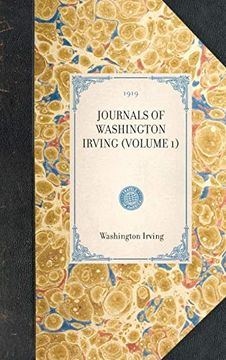 portada Journals of Washington Irving (Volume 1) (Travel in America) (en Inglés)