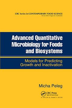 portada Advanced Quantitative Microbiology for Foods and Biosystems: Models for Predicting Growth and Inactivation (in English)