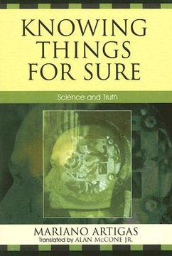 portada knowing things for sure: science and truth