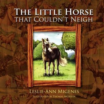 portada the little horse that couldn't neigh (en Inglés)