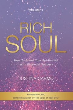 portada Rich Soul: How to Blend Your Spirituality With Financial Success (en Inglés)