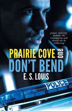portada Don't Bend: Prairie Cove One (in English)