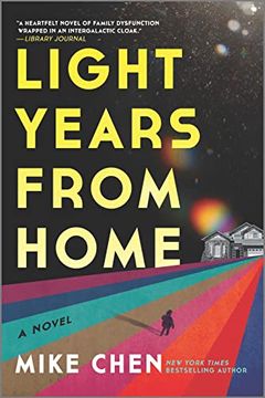 portada Light Years From Home: A Novel (en Inglés)
