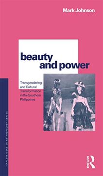 portada Beauty and Power: Transgendering and Cultural Transformation in the Southern Philippines (in English)