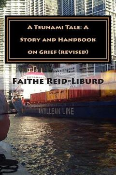 portada A Tsunami Tale: A Story and Handbook on Grief (revised) (en Inglés)