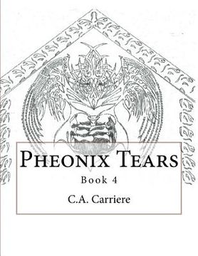 portada Pheonix Tears: Book 4 (en Inglés)
