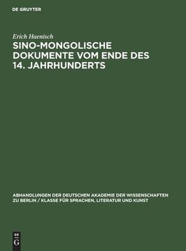 portada Sino-mongolische Dokumente vom Ende des 14. Jahrhunderts (en Alemán)