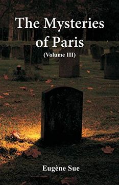 portada The Mysteries of Paris: (Volume Iii) (en Inglés)