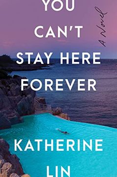 portada You Can't Stay Here Forever: A Novel 