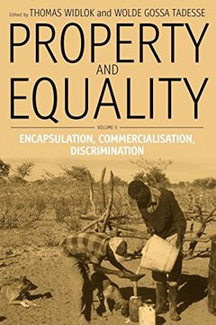 portada Property and Equality: Volume ii: Encapsulation, Commercialization, Discrimination (in English)