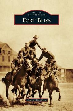 portada Fort Bliss (en Inglés)