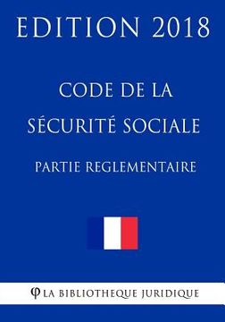 portada Code de la sécurité sociale (1/2) Partie réglementaire (en Francés)