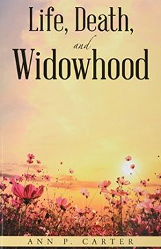 portada Life, Death, and Widowhood