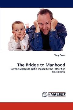 portada the bridge to manhood (en Inglés)