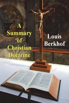 portada A Summary of Christian Doctrine (en Inglés)