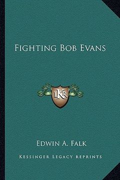 portada fighting bob evans (en Inglés)