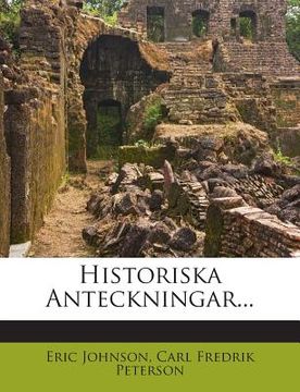 portada Historiska Anteckningar... (en Sueco)