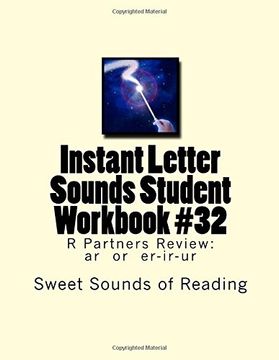 portada Instant Letter Sounds Student Workbook #32: R Partners Review:  ar  or  er-ir-ur: Volume 32