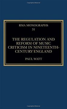 portada The Regulation and Reform of Music Criticism in Nineteenth-Century England (in English)