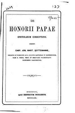 portada De Honorii Papae epistolarum corruptione (en Latin)