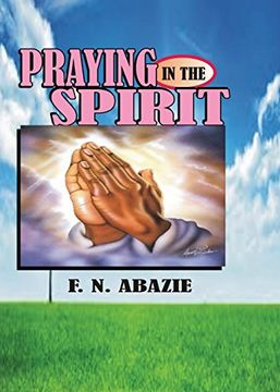 portada PRAYING IN THE SPIRIT: PRAYER