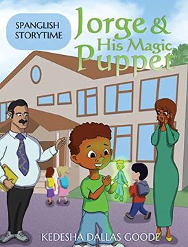 portada Jorge & his Magic Puppet: Learn Spanish Greetings (Spanglish Storytime) (in English)