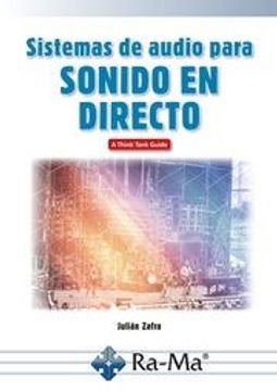 portada Sistemas de Audio Para Sonido en Directo (in Spanish)