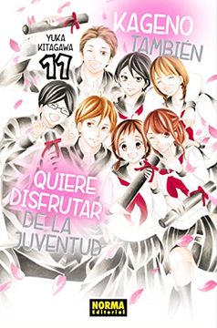 portada Kageno Tambien Quiere Disfrutar de la Juventud 11 (in Spanish)