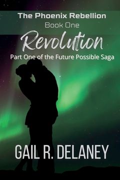 portada Revolution: Part One of The Future Possible Saga (en Inglés)