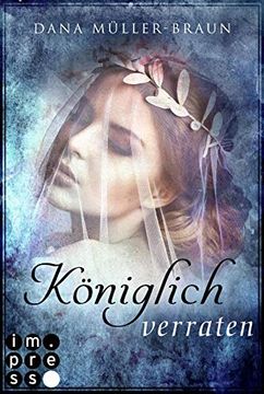 portada Königlich Verraten (Die Königlich-Reihe 2)