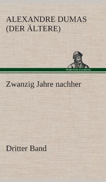 portada Zwanzig Jahre Nachher: Dritter Band (en Alemán)
