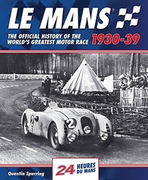 portada Le Mans: The Official History of the World's Greatest Motor Race