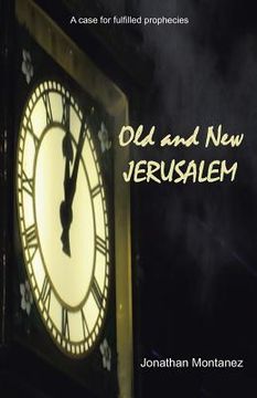 portada Old and New Jerusalem (en Inglés)