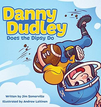 portada Danny Dudley Does the Dipsy do (en Inglés)