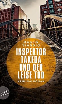 portada Inspektor Takeda und der Leise Tod: Kriminalroman (en Alemán)