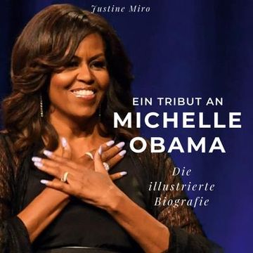 portada Ein Tribut an Michelle Obama (en Alemán)