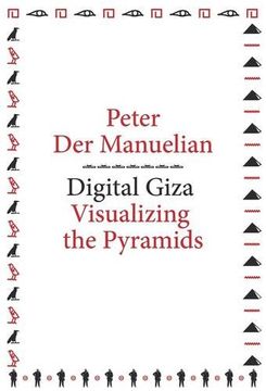 portada Digital Giza: Visualizing the Pyramids (metaLABprojects)