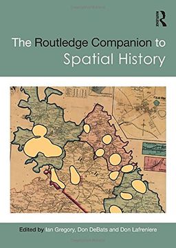portada The Routledge Companion to Spatial History (in English)